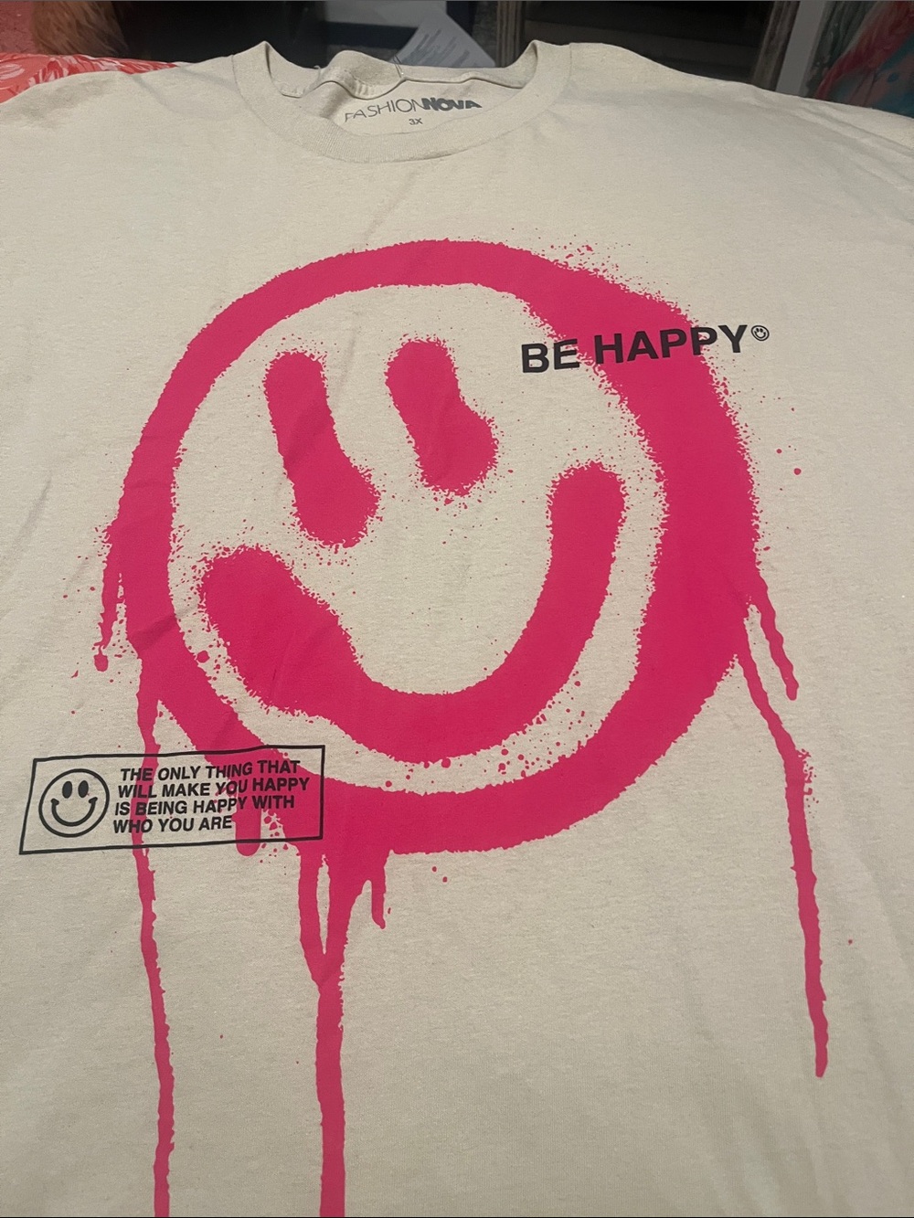 Fashion Nova White Tee with Hot Pink Drip Smiley "Be Happy"